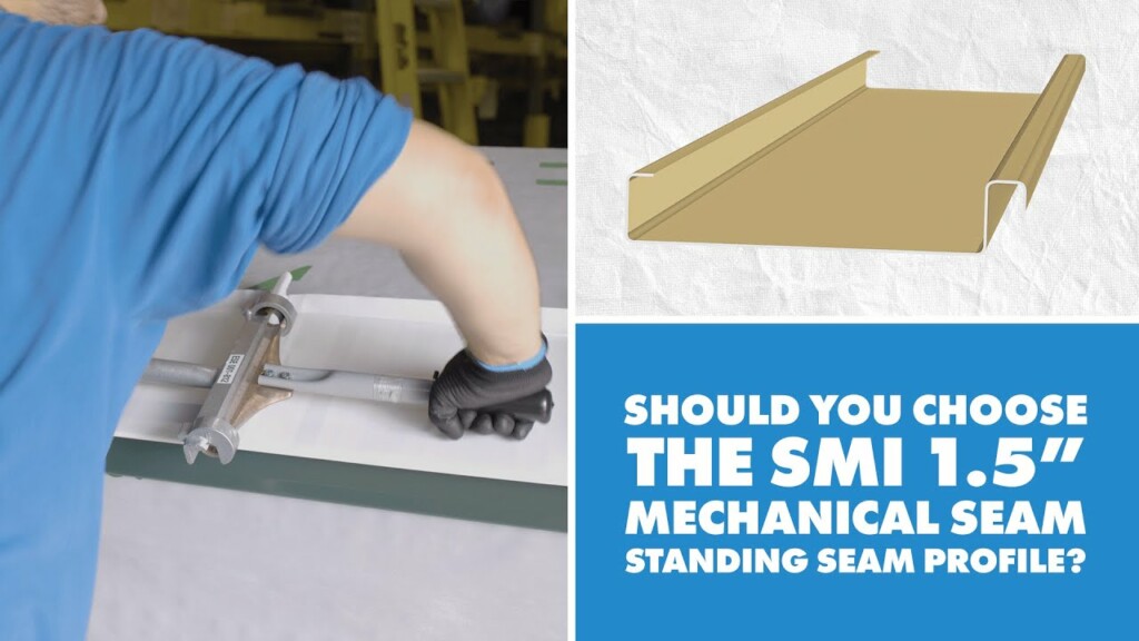 SMI 1.5″ Mechanical Seam Metal Panel: Uses, Installation, Engineering