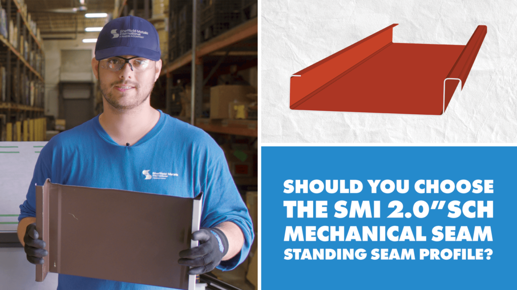 SMI 2.0″ SCH Mechanical Seam Panel: Uses, Installation, Engineering