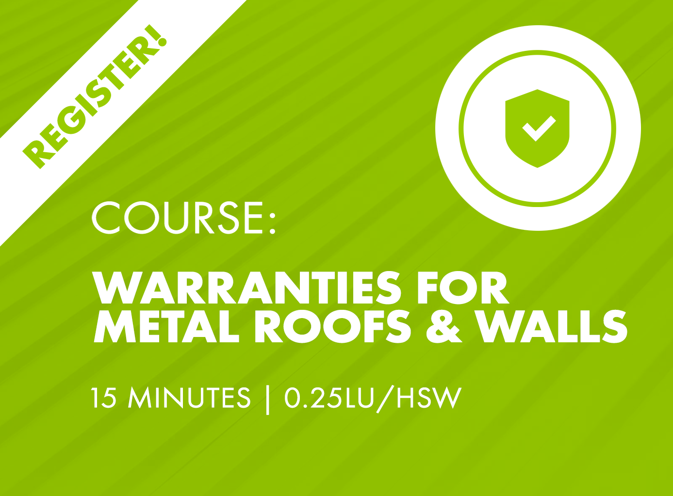 AIA and IIBEC course covering metal roofing warranties