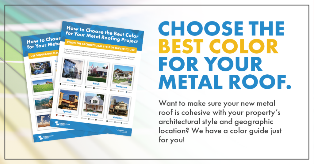 Choosing a Metal Roof Color: Architectural Style & Location [Guide]