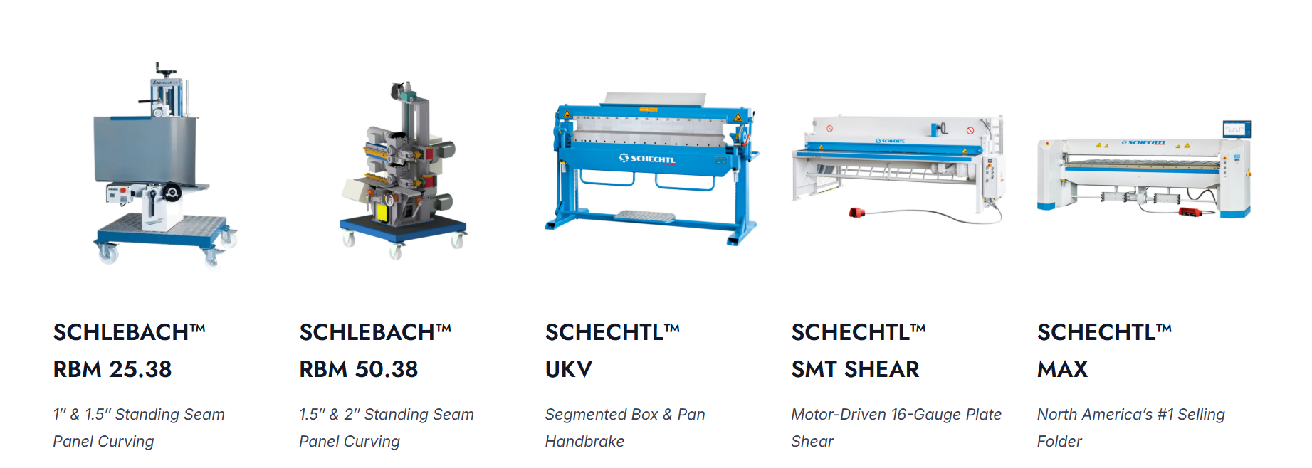 Schechtl brakes, shears, and curvers